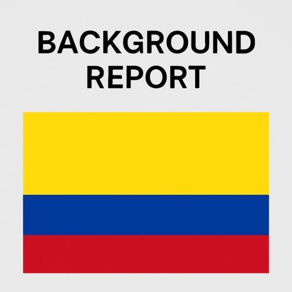 Background Intelligence Report on Individuals From Colombia