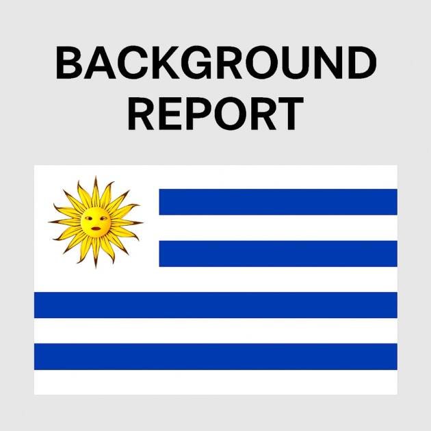 Background Intelligence Report on Individuals From Uruguay